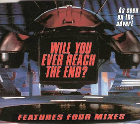 Will You Ever Reach The End Single